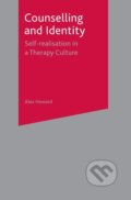 Kniha: Counselling and Identity (Alex Howard). , 2017 Kniha: Counselling and Identity (Alex Howard). , 2017