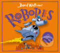 Audiokniha: Robopes (David Walliams). Slovart, 2025 Audiokniha: Robopes (David Walliams). Slovart, 2025