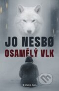 Kniha: Osamělý vlk (Jo Nesbo). Kniha Zlín, 2025 Kniha: Osamělý vlk (Jo Nesbo). Kniha Zlín, 2025
