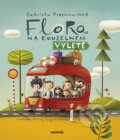 Kniha: Flora na kouzelném výletě (Gabriela Rzepecka-Weiss). nastole, 2025 Kniha: Flora na kouzelném výletě (Gabriela Rzepecka-Weiss). nastole, 2025