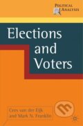 Kniha: Elections and Voters (Cees Van Der Eijk). Red Globe Press, 2009 Kniha: Elections and Voters (Cees Van Der Eijk). Red Globe Press, 2009