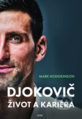 Kniha: Djokovič Život a kariéra (Mark Hodgkinson). Jota, 2025 Kniha: Djokovič Život a kariéra (Mark Hodgkinson). Jota, 2025