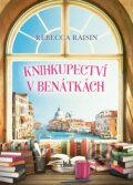 Kniha: Knihkupectví v Benátkách (Rebecca Raisin), 2025 Kniha: Knihkupectví v Benátkách (Rebecca Raisin), 2025