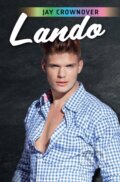Kniha: Lando (Jay Crownover). OLDAG, 2025 Kniha: Lando (Jay Crownover). OLDAG, 2025