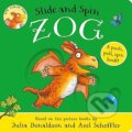 Kniha: Zog - Slide and Spin (Julia Donaldson). Scholastic, 2025 Kniha: Zog - Slide and Spin (Julia Donaldson). Scholastic, 2025