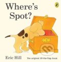 Kniha: Where's Spot? (Eric Hill). Warne, 2009 Kniha: Where's Spot? (Eric Hill). Warne, 2009