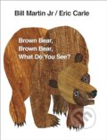 Kniha: Brown Bear, Brown Bear, What Do You See? (Bill Martin Jr.). Puffin Books, 1997 Kniha: Brown Bear, Brown Bear, What Do You See? (Bill Martin Jr.). Puffin Books, 1997