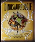 Kniha: Dinosaurologie (Autorský kolektív). Junior, 2013 Kniha: Dinosaurologie (Autorský kolektív). Junior, 2013