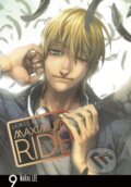 Kniha: Maximum Ride: The Manga 9 (James Patterson a NaRae Lee). Arrow Books, 2016 Kniha: Maximum Ride: The Manga 9 (James Patterson a NaRae Lee). Arrow Books, 2016