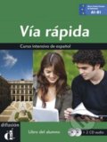Kniha: Vía rápida: Libro del alumno (María Cecilia Ainciburu). Difusión, 2012 Kniha: Vía rápida: Libro del alumno (María Cecilia Ainciburu). Difusión, 2012