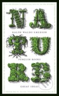 Kniha: Nature (Ralph Emerson). Penguin Books, 2008 Kniha: Nature (Ralph Emerson). Penguin Books, 2008