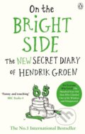 Kniha: On the Bright Side (Hendrik Groen). Penguin Books, 2018 Kniha: On the Bright Side (Hendrik Groen). Penguin Books, 2018
