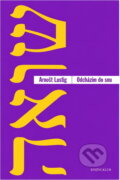 Kniha: Odcházím do snu a jiné povídky (Arnošt Lustig). Knižní klub, 2009 Kniha: Odcházím do snu a jiné povídky (Arnošt Lustig). Knižní klub, 2009
