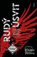 Kniha: Rudý úsvit (Pierce Brown). Host, 2025 Kniha: Rudý úsvit (Pierce Brown). Host, 2025