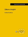 Kniha: Zákon o krajích (Andrea Kovářová). Wolters Kluwer, 2025 Kniha: Zákon o krajích (Andrea Kovářová). Wolters Kluwer, 2025