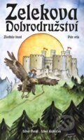 Kniha: Zelekova dobrodružství (Libor Pavel a Libor Kejklíček). Knihy Veles, 2025 Kniha: Zelekova dobrodružství (Libor Pavel a Libor Kejklíček). Knihy Veles, 2025