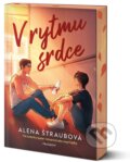Kniha: V rytmu srdce (Alena Štraubová). Nakladatelství Fragment, 2025 Kniha: V rytmu srdce (Alena Štraubová). Nakladatelství Fragment, 2025