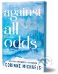 Kniha: Against All Odds (Corinne Michaels). Sourcebooks, 2025 Kniha: Against All Odds (Corinne Michaels). Sourcebooks, 2025