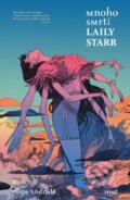 Kniha: Mnoho smrtí Laily Starr (Ram V.), 2025 Kniha: Mnoho smrtí Laily Starr (Ram V.), 2025