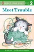 Kniha: Meet Trouble (Susan Hood). Penguin Books, 2001 Kniha: Meet Trouble (Susan Hood). Penguin Books, 2001