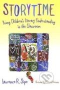 Kniha: Storytime (Lawrence R. Sipe). Teachers College, 2007 Kniha: Storytime (Lawrence R. Sipe). Teachers College, 2007