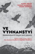 Kniha: Ve vyhnanství (Nikola Doubková). Academia, 2025 Kniha: Ve vyhnanství (Nikola Doubková). Academia, 2025