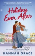 Kniha: Holiday Ever After (Hannah Grace). Piatkus, 2025 Kniha: Holiday Ever After (Hannah Grace). Piatkus, 2025