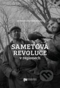 Kniha: Sametová revoluce v regionech (Jiří Petráš). Jihočeské muzeum, 2025 Kniha: Sametová revoluce v regionech (Jiří Petráš). Jihočeské muzeum, 2025