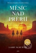 Kniha: Měsíc nad prérií (Larry McMurtry), 2025 Kniha: Měsíc nad prérií (Larry McMurtry), 2025