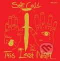 Hudební CD: Soft Cell: This Last Night...In Sodom (Music on CD). Music on CD, 2025 Hudební CD: Soft Cell: This Last Night...In Sodom (Music on CD). Music on CD, 2025
