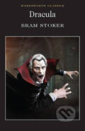 Kniha: Dracula (Bram Stoker) (Bram Stoker). Wordsworth Editions, 1993 Kniha: Dracula (Bram Stoker) (Bram Stoker). Wordsworth Editions, 1993