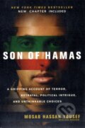 Kniha: Son of Hamas (Mosab Hassan Yousef). Authentic Media, 2011 Kniha: Son of Hamas (Mosab Hassan Yousef). Authentic Media, 2011