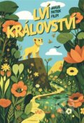 Kniha: Lví království (Jakub Patrik Filipi). Sonet, 2025 Kniha: Lví království (Jakub Patrik Filipi). Sonet, 2025