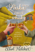 Kniha: Láska s chutí whisky (Elliot Fletcher), 2025 Kniha: Láska s chutí whisky (Elliot Fletcher), 2025