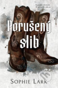 Kniha: Porušený slib (Sophie Lark). Red, 2025 Kniha: Porušený slib (Sophie Lark). Red, 2025