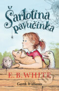 Kniha: Šarlotina pavučinka (B. E. White). Red, 2025 Kniha: Šarlotina pavučinka (B. E. White). Red, 2025