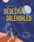 Kniha: Dědečkův dalekohled (Asia Olejarczyk). Bookmedia, 2025 Kniha: Dědečkův dalekohled (Asia Olejarczyk). Bookmedia, 2025