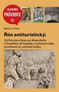Kniha: Antituristický průvodce Římem (Martin C. Putna), 2025 Kniha: Antituristický průvodce Římem (Martin C. Putna), 2025