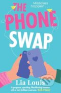 Kniha: The Phone Swap (Lia Louis). Bonnier Books, 2025 Kniha: The Phone Swap (Lia Louis). Bonnier Books, 2025