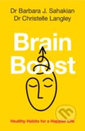 Kniha: Brain Boost (Barbara J. Sahakian a Christelle Langley). Cambridge University Press, 2025 Kniha: Brain Boost (Barbara J. Sahakian a Christelle Langley). Cambridge University Press, 2025