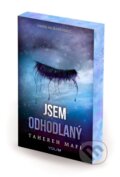 Kniha: Jsem odhodlaný (Tahereh Mafi). YOLi CZ, 2026 Kniha: Jsem odhodlaný (Tahereh Mafi). YOLi CZ, 2026