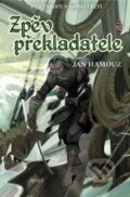Kniha: Zpěv překladatele (Jan Hamouz), 2026 Kniha: Zpěv překladatele (Jan Hamouz), 2026