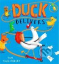 Kniha: Duck Delivers (Tom Tinn-Disbury). Hachette Childrens Group, 2025 Kniha: Duck Delivers (Tom Tinn-Disbury). Hachette Childrens Group, 2025