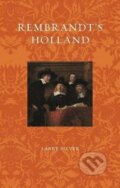 Kniha: Rembrandt´s Holland (Larry Silver). Reaktion Books, 2024 Kniha: Rembrandt´s Holland (Larry Silver). Reaktion Books, 2024