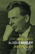 Kniha: Aldous Huxley (Jake Poller). Reaktion Books, 2021 Kniha: Aldous Huxley (Jake Poller). Reaktion Books, 2021