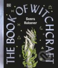 Kniha: The Book of Witchcraft (Semra Haksever). Dorling Kindersley, 2025 Kniha: The Book of Witchcraft (Semra Haksever). Dorling Kindersley, 2025