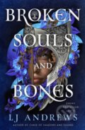 Kniha: Broken Souls and Bones (LJ Andrews), 2025 Kniha: Broken Souls and Bones (LJ Andrews), 2025