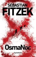 Kniha: OsmaNoc (Sebastian Fitzek), 2025 Kniha: OsmaNoc (Sebastian Fitzek), 2025