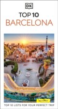 Kniha: DK Top 10 Barcelona (DK Travel). Dorling Kindersley, 2025 Kniha: DK Top 10 Barcelona (DK Travel). Dorling Kindersley, 2025