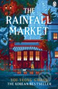 Kniha: The Rainfall Market (You Yeong-Gwang). Penguin Books, 2025 Kniha: The Rainfall Market (You Yeong-Gwang). Penguin Books, 2025